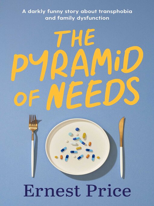 Title details for The Pyramid of Needs by Ernest Price - Wait list